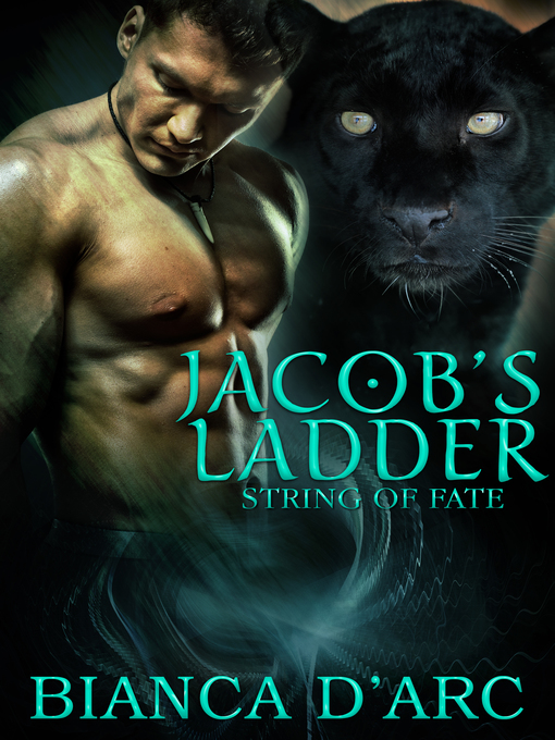 Title details for Jacob's Ladder by Bianca D'Arc - Available